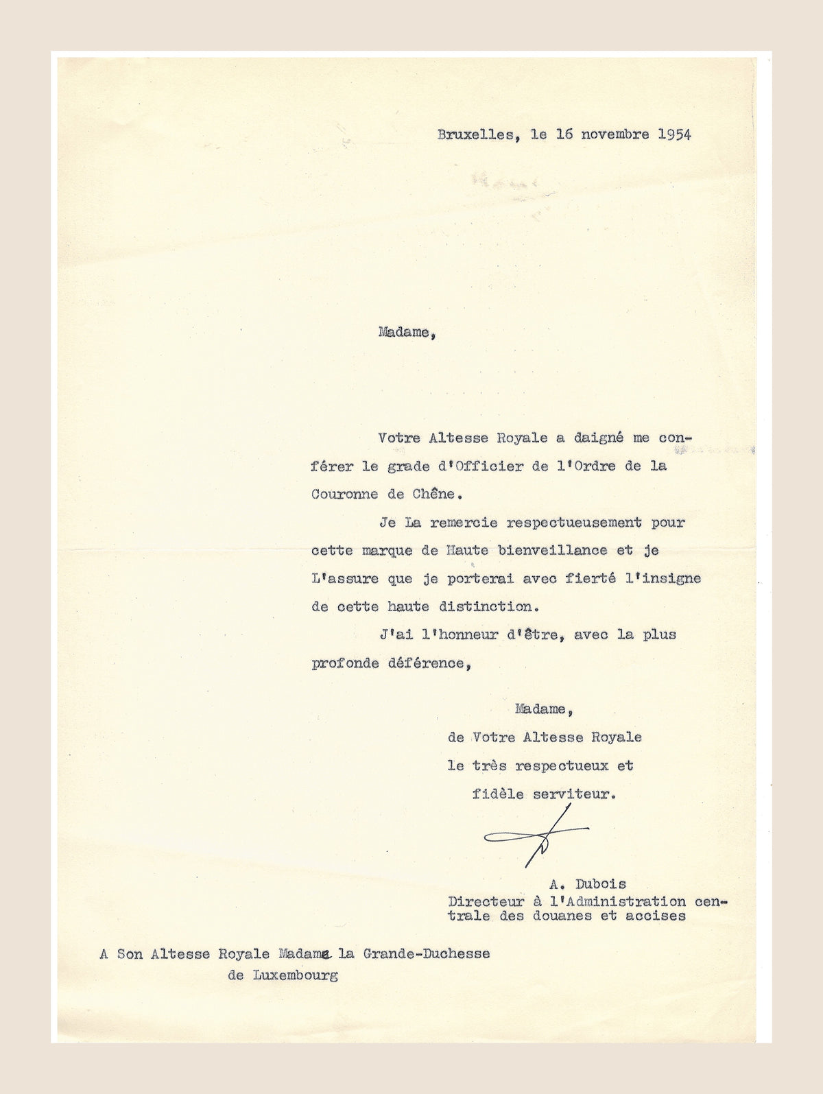 Signed letter from Alexis Dubois to Grand Duchess Charlotte of Luxembourg thanking her for the Order of the Oak Crown, 16 November 1954