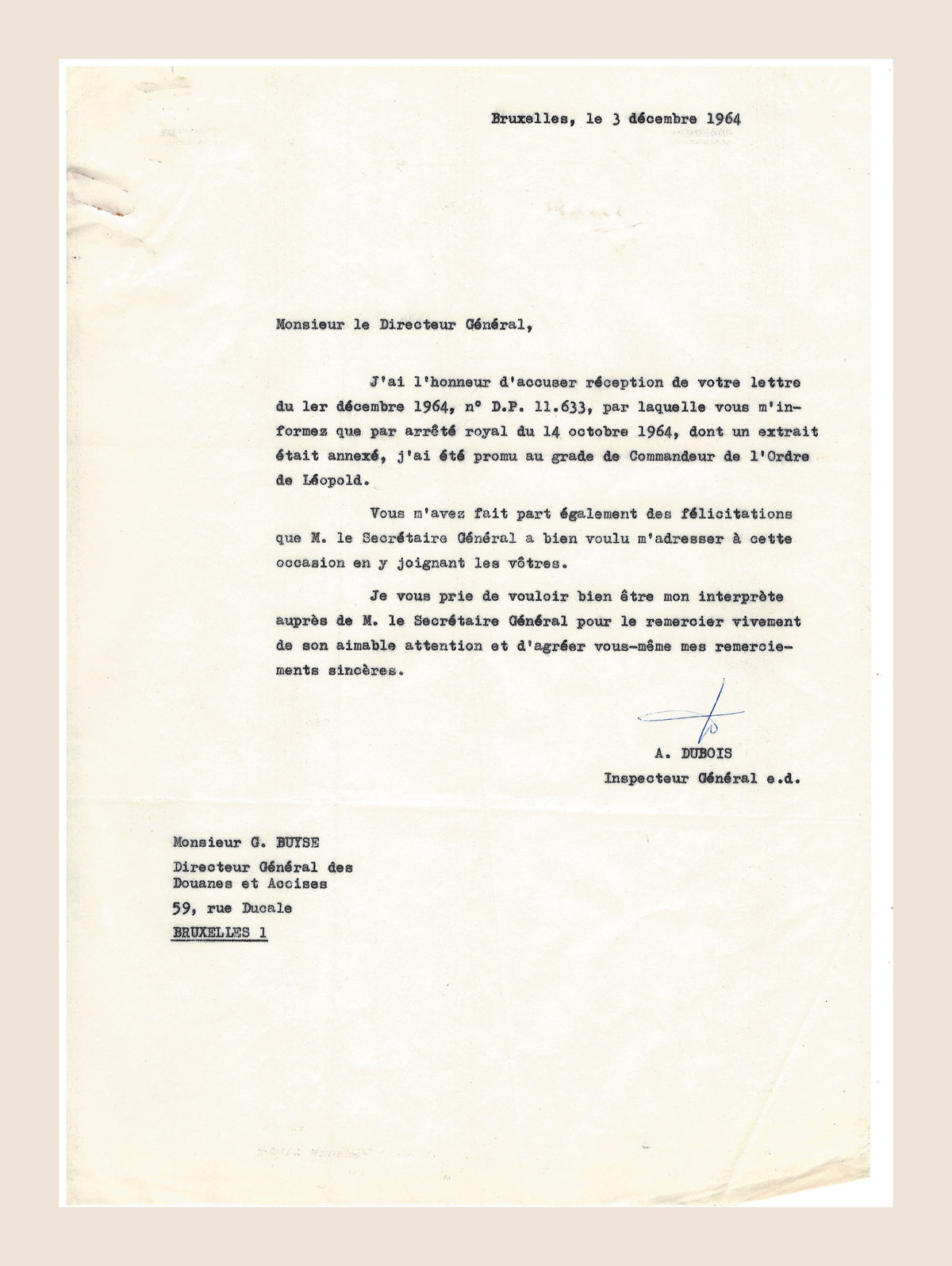 Typed letter signed by Alexis Dubois thanking Gérard Buyse for announcing his promotion in the Order of Leopold, Brussels, 3 December 1964