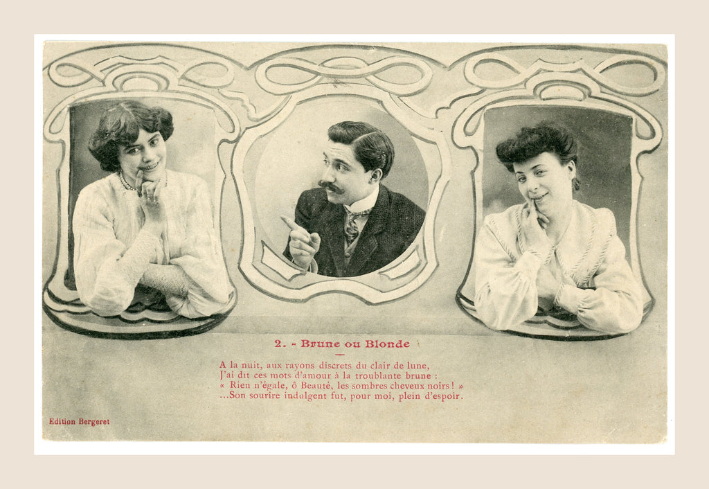 Brune ou Blonde postcard number 2 by Édition Bergeret, showing a gentleman admiring a brunette between Art Nouveau-inspired photographic portraits.