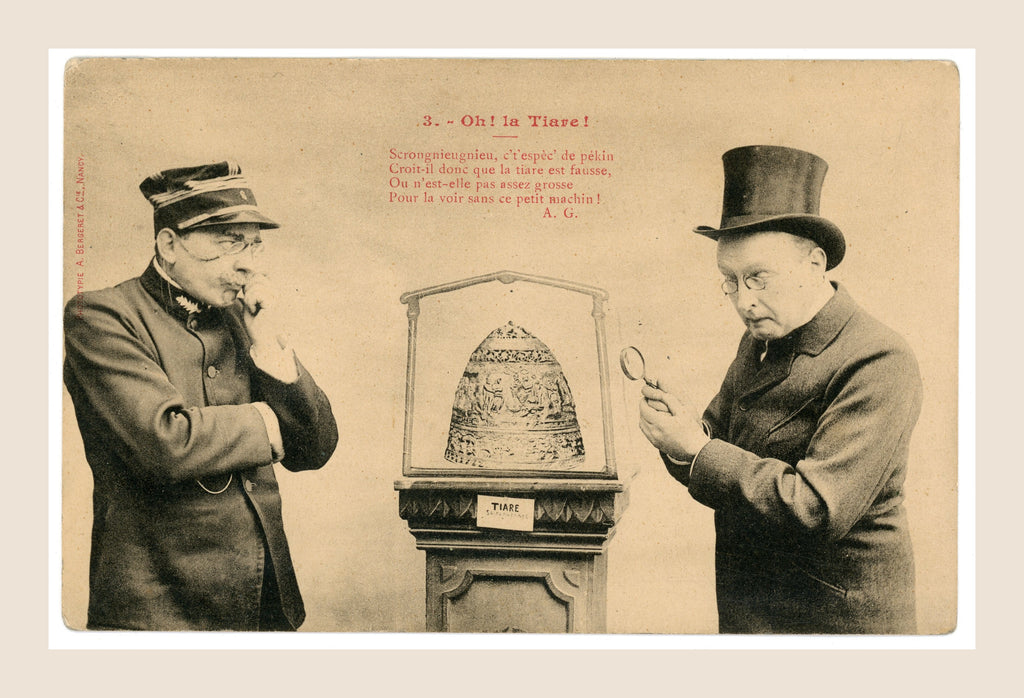 Original French Bergeret postcard Oh la Tiare number 3, depicting two gentlemen examining the forged Tiara of Saitaphernes with a magnifying glass, circa 1903.