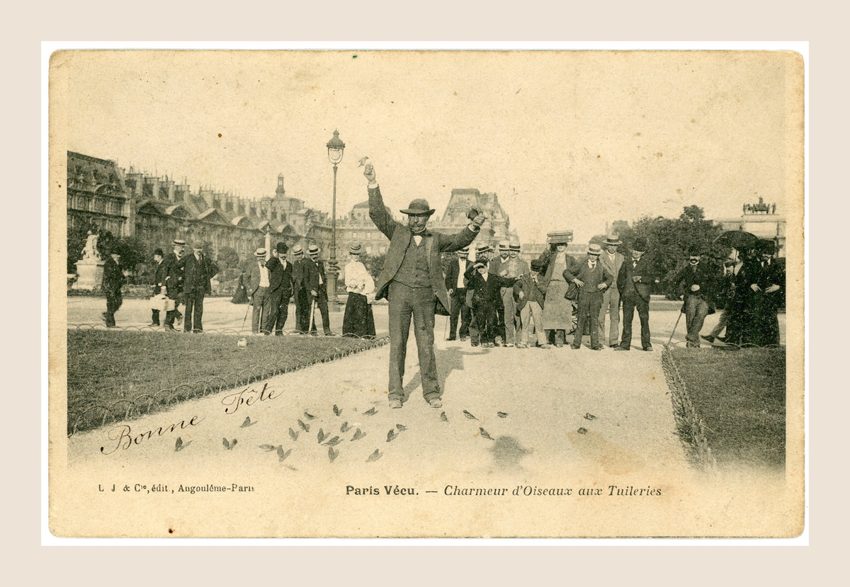 Paris Vécu – Bird Charmer at the Tuileries – Antique French Postcard