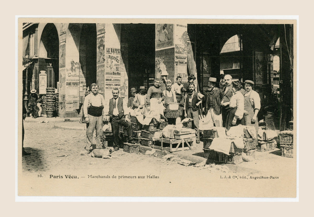 Paris Vécu – Produce Sellers at Les Halles – Antique French Postcard